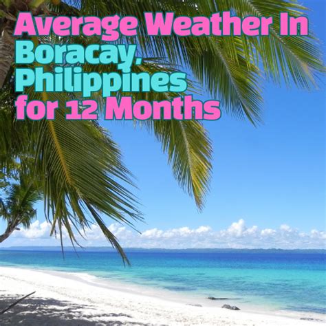 boracay island weather|Malay, Aklan, Philippines Weather Forecast .